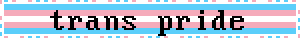trans pride blinkie